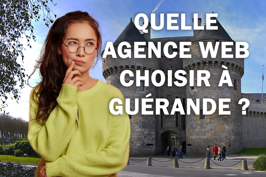 Quelle agence web choisir à Guérande